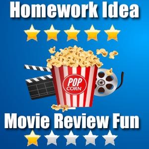 Homework Idea - Movie Review